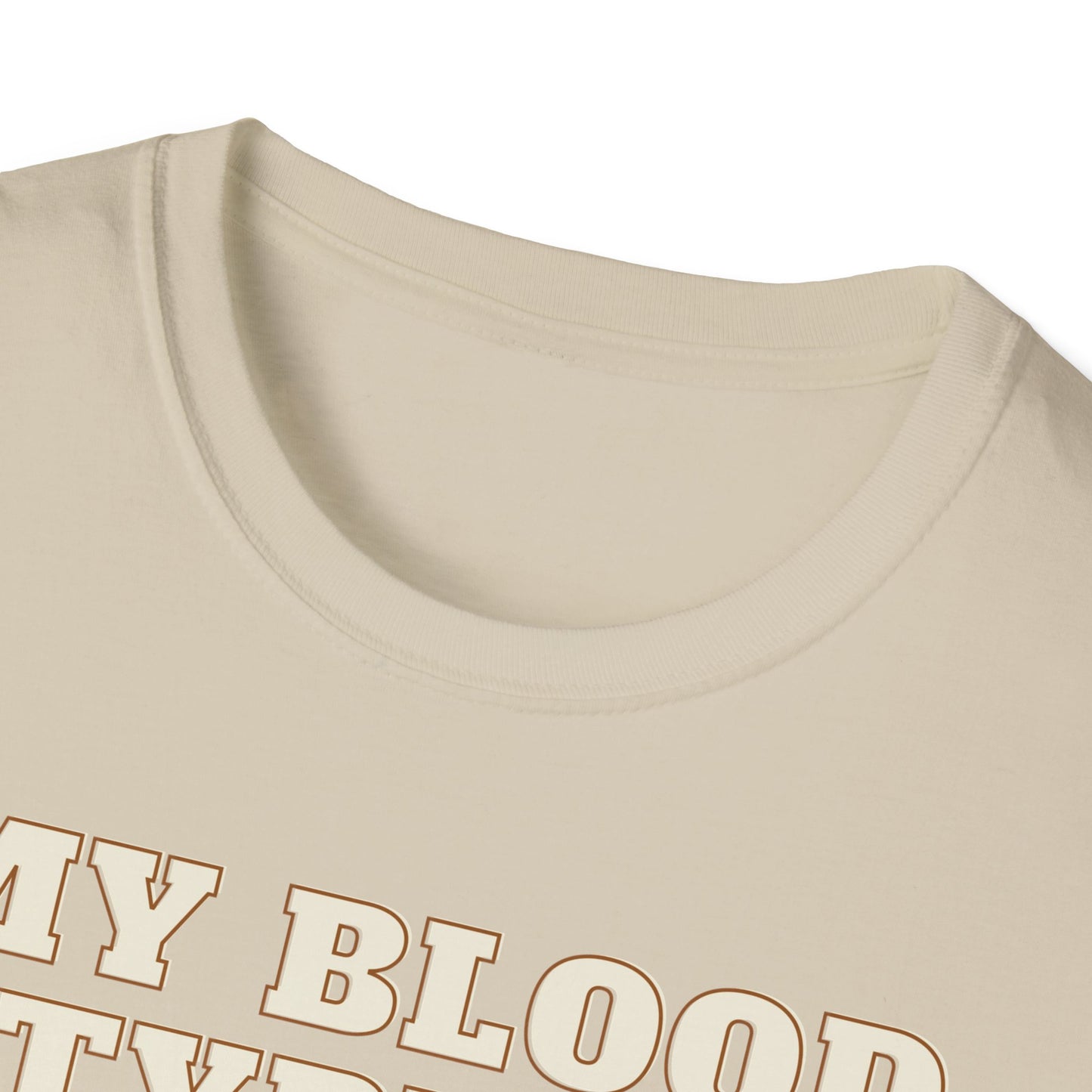 My Blood Type is Coffee T-Shirt