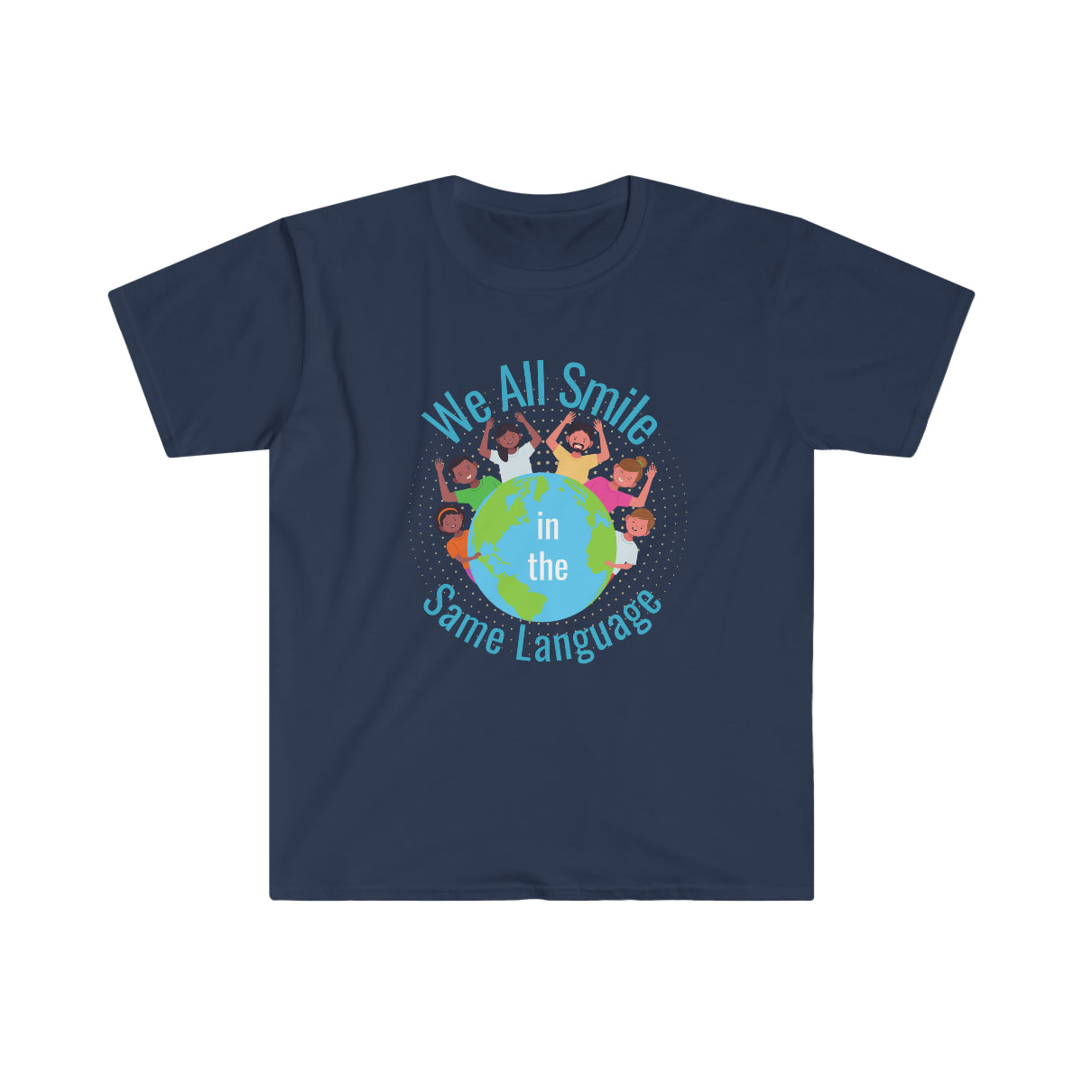 We All Smile Unisex Softstyle T-Shirt