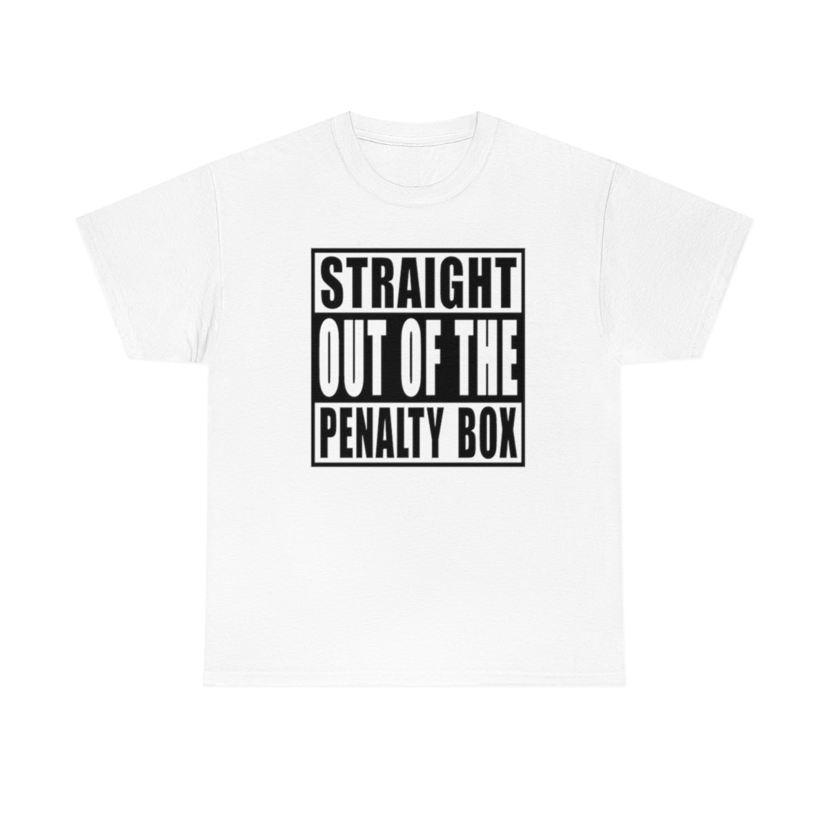 Straight Out of the Penalty Box Heavy Cotton Tee