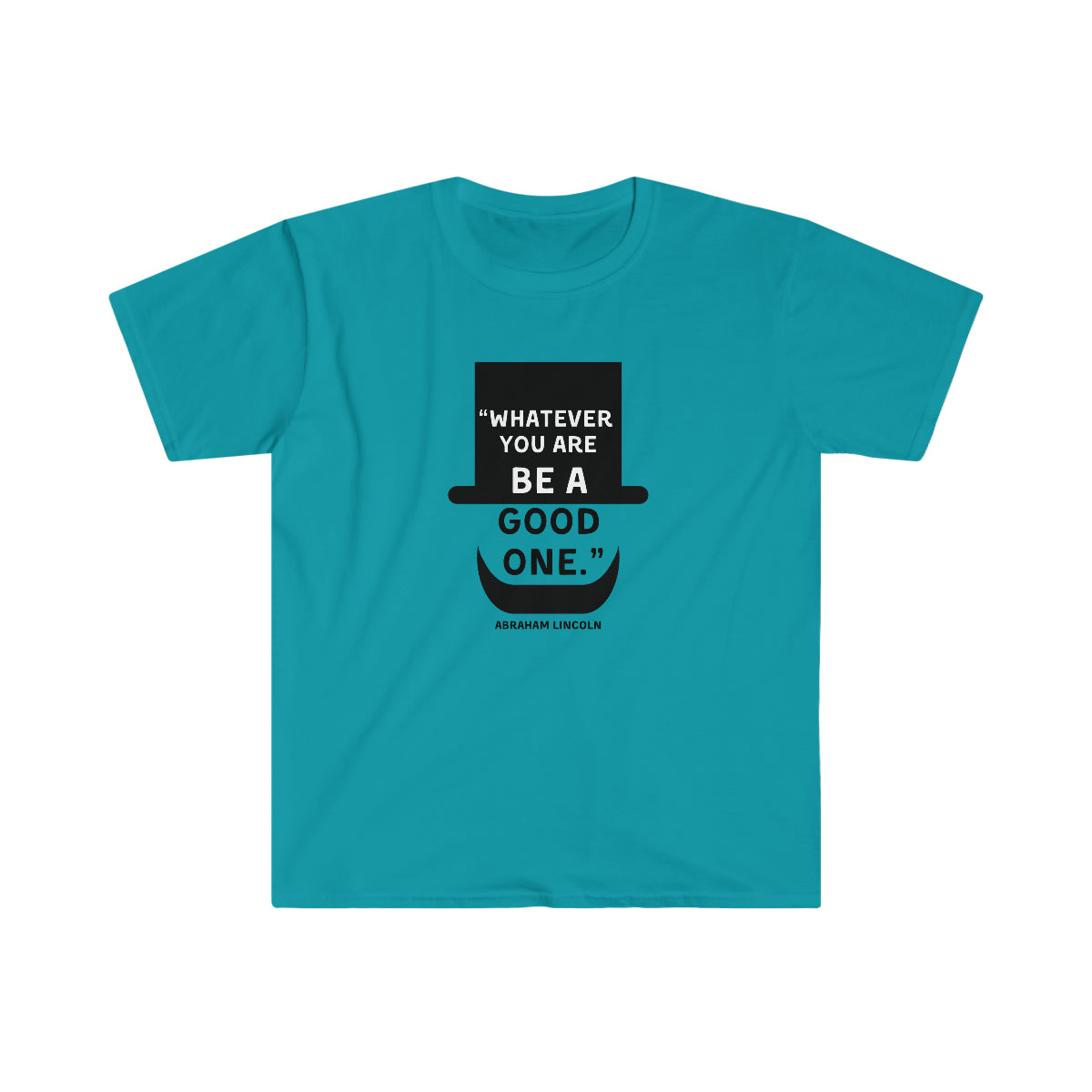 Be A Good One Unisex Softstyle T-Shirt