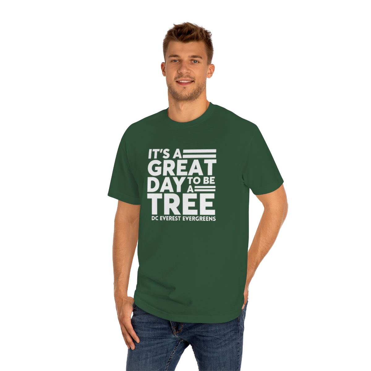 It's A Great Day to be a Tree Unisex Classic Tee