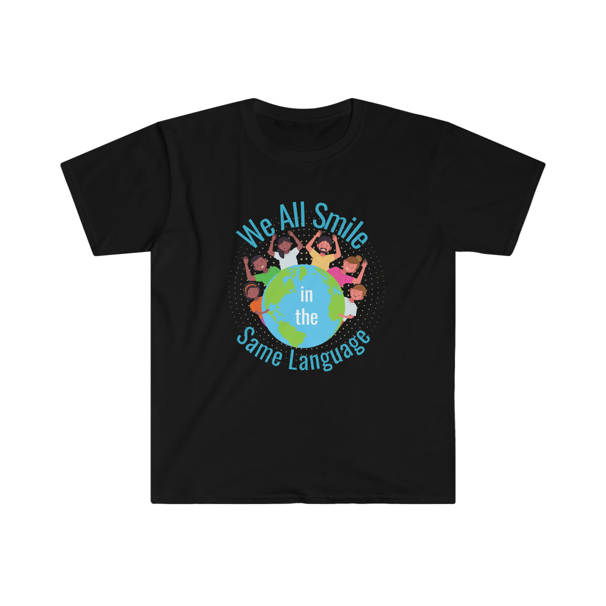 We All Smile Unisex Softstyle T-Shirt