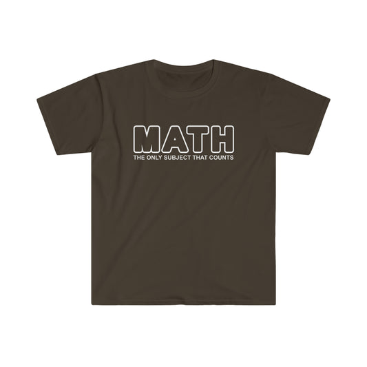 Math The Only Subject That Counts Unisex Softstyle T-Shirt